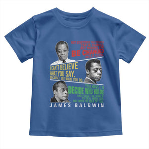 James Baldwin Toddler T Shirt Famous Quotes Nothing Can Be Changed Until It Is Faced TS09 Royal Blue Print Your Wear
