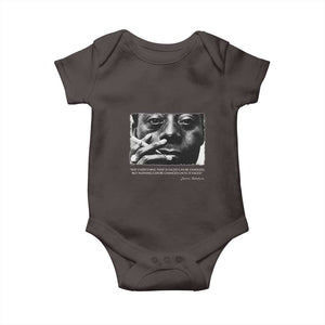 James Baldwin Baby Onesie Not Everything That Is Faced Can Be Changed But Nothing Can Be Changed Until It Is Faced TS09 Dark Chocolate Print Your Wear