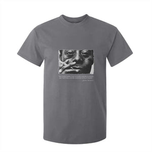 James Baldwin T Shirt For Kid Not Everything That Is Faced Can Be Changed But Nothing Can Be Changed Until It Is Faced TS09 Charcoal Print Your Wear