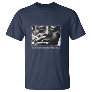 James Baldwin T Shirt Not Everything That Is Faced Can Be Changed But Nothing Can Be Changed Until It Is Faced TS09 Navy Print Your Wear