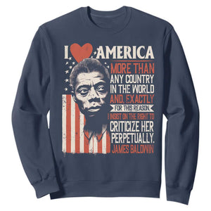 James Baldwin Sweatshirt I Love America More Than Any Country In The World TS09 Navy Print Your Wear