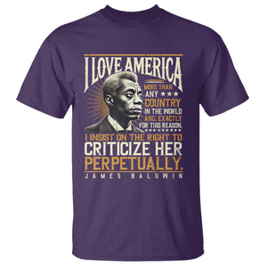 James Baldwin T Shirt I Love America More Than Any Country In The World Black History TS09 Purple Print Your Wear