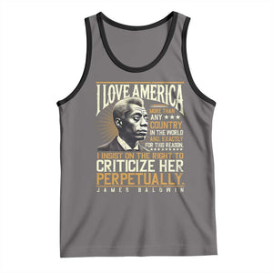 James Baldwin Tank Top I Love America More Than Any Country In The World Black History TS09 Deep Heather Black Print Your Wear