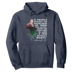 Marcus Garvey Hoodie A People Without The Knowledge Of Their Past History Is Like A Tree Without Roots TS09 Navy Print Your Wear