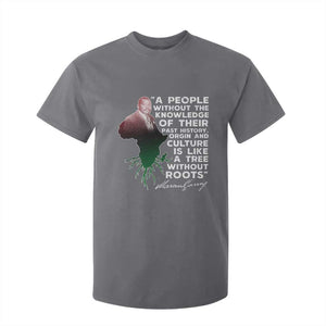 Marcus Garvey T Shirt For Kid A People Without The Knowledge Of Their Past History Is Like A Tree Without Roots TS09 Charcoal Print Your Wear