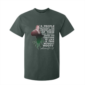 Marcus Garvey T Shirt For Kid A People Without The Knowledge Of Their Past History Is Like A Tree Without Roots TS09 Dark Forest Green Print Your Wear