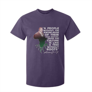 Marcus Garvey T Shirt For Kid A People Without The Knowledge Of Their Past History Is Like A Tree Without Roots TS09 Purple Print Your Wear