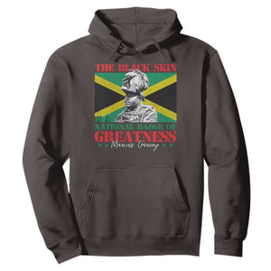 Marcus Garvey Hoodie The Black Skin Is A National Badge Of Greatness Jamaican Flag TS09 Dark Chocolate Print Your Wear