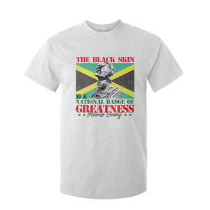 Marcus Garvey T Shirt For Kid The Black Skin Is A National Badge Of Greatness Jamaican Flag TS09 White Print Your Wear