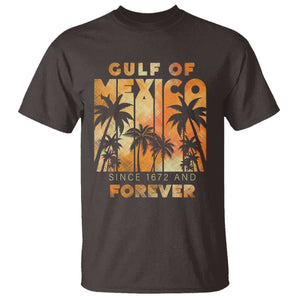 Gulf Of Mexico T Shirt Since 1672 And Forever TS09 Dark Chocolate Print Your Wear