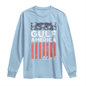 Gulf Of USA Long Sleeve Shirt Est 2025 American Flag Gulf Mexico TS09 Light Blue Print Your Wear
