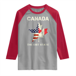 Canada The 51st State Raglan Shirt Maple Canadian American Flag TS09 Sport Gray Red Print Your Wear