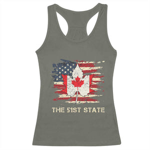 Canada The 51st State Racerback Tank Top Canadian Maple American Flag TS09 Military Green Print Your Wear