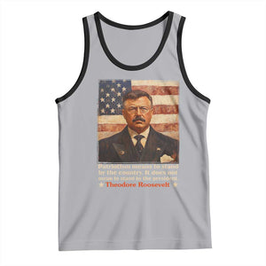 Theodore Roosevelt Tank Top Patriotism Means To Stand By The Country It Does Not Mean To Stand By The President TS09 Athletic Heather Black Print Your Wear