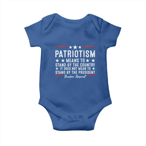Patriotism Does Not Mean To Stand By The President Baby Onesie Theodore Roosevelt Teddy TS09 Royal Blue Print Your Wear