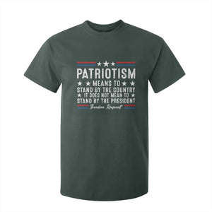 Patriotism Does Not Mean To Stand By The President T Shirt For Kid Theodore Roosevelt Teddy TS09 Dark Forest Green Print Your Wear