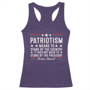 Patriotism Does Not Mean To Stand By The President Racerback Tank Top Theodore Roosevelt Teddy TS09 Purple Print Your Wear