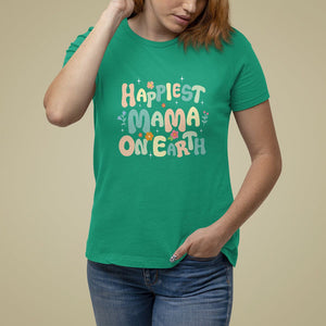 Mother's Day T Shirt For Women Happiest Mama On Earth Groovy TS09 Irish Green Printyourwear