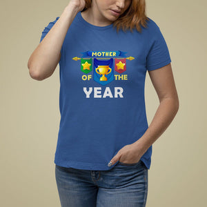 Mother's Day T Shirt For Women Mother Of The Year Award Medal TS09 Royal Blue Printyourwear