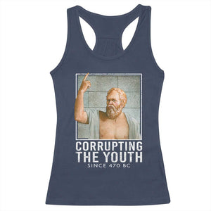 Funny Greek Philosophy Socrates Racerback Tank Top Corrupting The Youth Philosopher TS09 Navy Print Your Wear