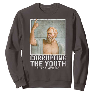 Funny Greek Philosophy Socrates Sweatshirt Corrupting The Youth Philosopher TS09 Dark Chocolate Print Your Wear