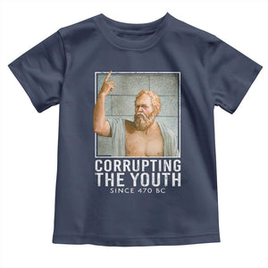 Funny Greek Philosophy Socrates Toddler T Shirt Corrupting The Youth Philosopher TS09 Navy Print Your Wear