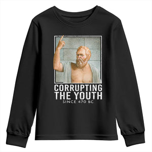 Funny Greek Philosophy Socrates Youth Sweatshirt Corrupting The Youth Philosopher TS09 Black Print Your Wear