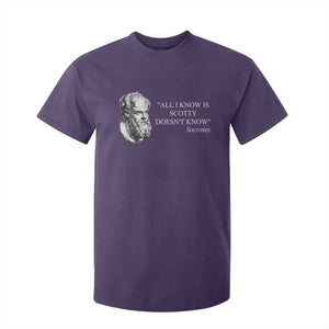 Funny Greek Philosophy Socrates T Shirt For Kid All I Know Is Scotty Doesnt Know TS09 Purple Print Your Wear