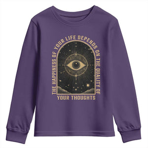 Marcus Aurelius Stoic Philosophy Youth Sweatshirt The Happiness Of Your Life Depends On The Quality Of Your Thoughts TS09 Purple Print Your Wear