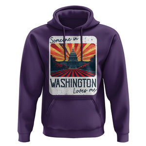 Someone In Washington Loves Me Hoodie U.S. Capitol Building DC TS09 Purple Print Your Wear