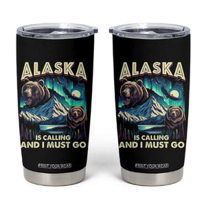 Alaska Is Calling And I Must Go Aurora Beer Home Tumbler Cup TS09 Black Print Your Wear
