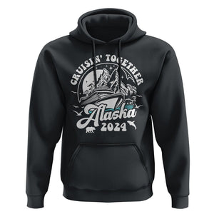 Cruisin' Together Alaska 2024 Cruise Trip Hoodie TS09 Black Print Your Wear