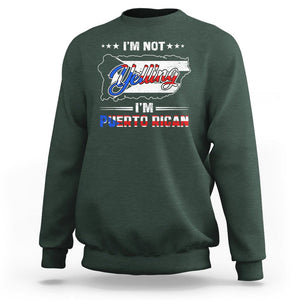 I'm Not Yelling I'm Puerto Rican Sweatshirt TS09 Dark Forest Green Print Your Wear