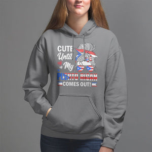 Cute Until My Puerto Rican Comes Out Messy Bun Women Girl Hoodie TS09 Charcoal Print Your Wear