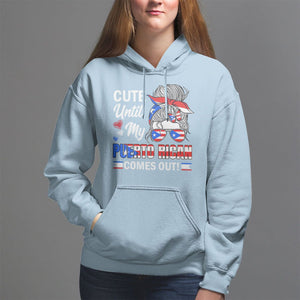 Cute Until My Puerto Rican Comes Out Messy Bun Women Girl Hoodie TS09 Light Blue Print Your Wear