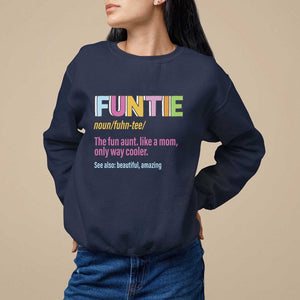 Funny Aunt Sweatshirt Funtie The Fun Aunt Like A Mom Only Way Cooler TS09 Navy Print Your Wear
