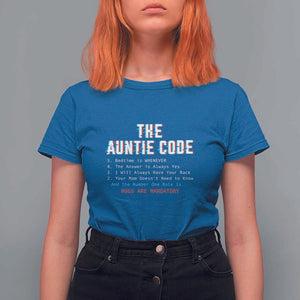 Funny Aunt T Shirt For Women The Auntie Code Hugs Are Mandatory TS09 Royal Blue Print Your Wear