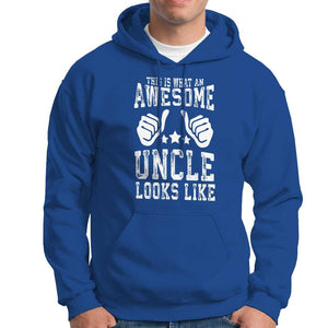 Funny Uncle Hoodie This is What an Awesome Uncle Looks Like TS09 Royal Blue Print Your Wear