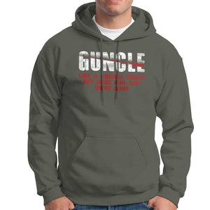 Funny Uncle Hoodie Guncle Like Normal Uncle More Fun Owns Guns TS09 Military Green Print Your Wear