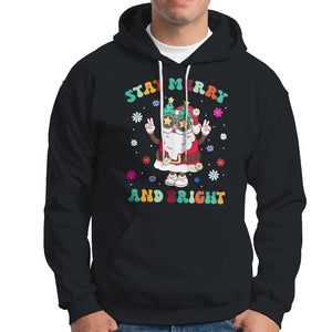 Stay Marry and bright Groovy Christmas Hippie Santa Clause Hoodie TS09 Black Printyourwear