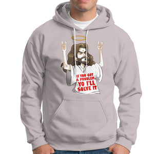 Jesus Meme Yo I'll Solve It If You Got A Problem Christian Hoodie TS09 Ice Gray Printyourwear
