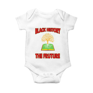 Black History Month Baby Onesie Honoring The Past Inspiring The Future TS09 White Print Your Wear
