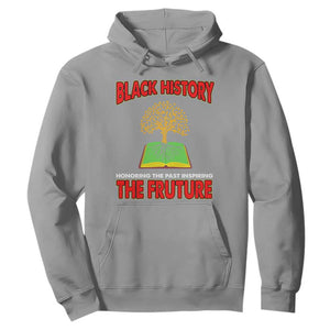 Black History Month Hoodie Honoring The Past Inspiring The Future TS09 Sport Gray Printyourwear