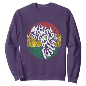 One Month Can't Hold Our History African American Sweatshirt TS09 Purple Printyourwear