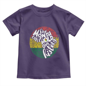 Black Pride Toddler T Shirt One Month Can't Hold Our History TS09 Purple Print Your Wear