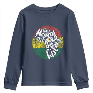 Black Pride Youth Sweatshirt One Month Can't Hold Our History TS09 Navy Print Your Wear