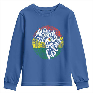 Black Pride Youth Sweatshirt One Month Can't Hold Our History TS09 Royal Blue Print Your Wear