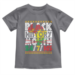 Black History Toddler T Shirt 24/7/365 Pride African American TS09 Charcoal Print Your Wear