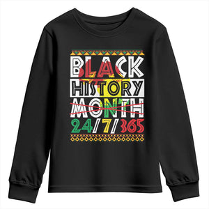 Black History Youth Sweatshirt 24/7/365 Pride African American TS09 Black Print Your Wear
