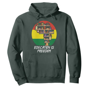 Black History Month Hoodie Education Is Freedom African Americans TS09 Dark Forest Green Printyourwear